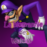 Biographie de Waluigi